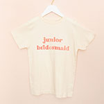 Junior Bridesmaid Shirt
