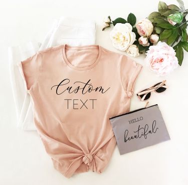 Custom Text T-Shirt - Semi-Fitted